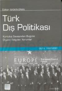 Türk Dış Politikası - Cilt 2 (1980 - 2001)