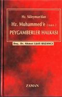Hz. Süleyman'dan Hz. Muhammed'e (s.a.s.) Peygamberler Halkası
