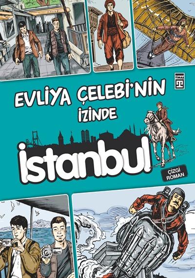 Evliya Çelebi’nin İzinde İstanbul