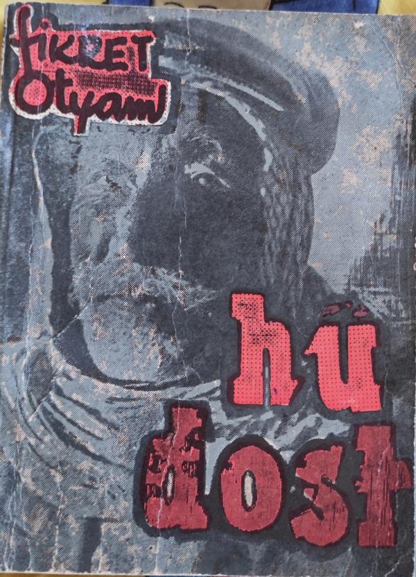 Hu Dost - Fikret Otyam - 1000Kitap