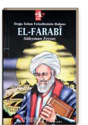 Doğu İslam Felsefesinin Babası