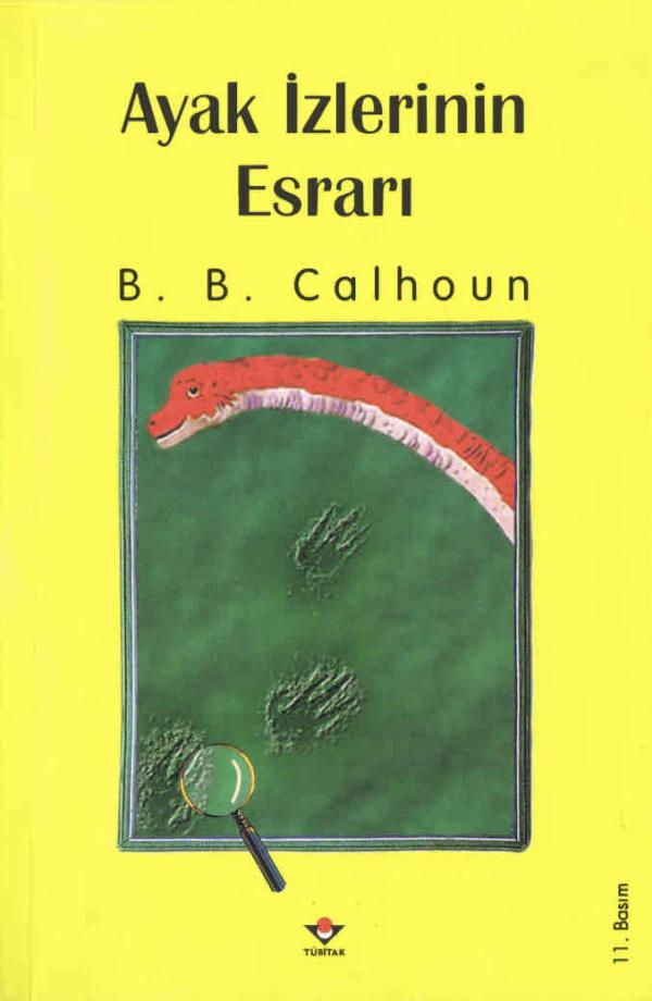 Ayak İzlerinin Esrarı - B. B. Calhoun - 1000Kitap