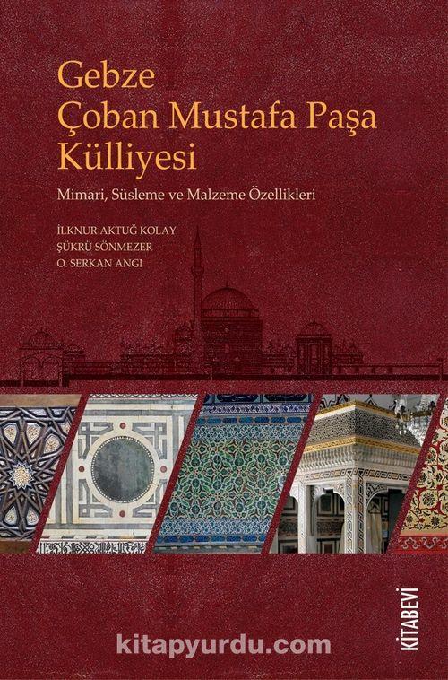 Gebze Çoban Mustafa Paşa Külliyesi