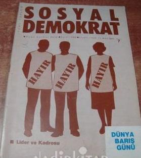 Sosyal Demokrat Siyasi Kültürel Dergi - Sayı: 7
