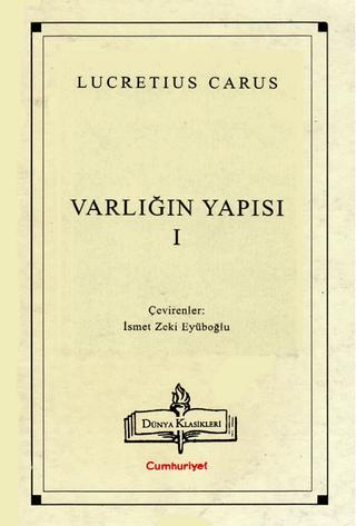 Varlığın Yapısı - Lucretius Carus - 1000Kitap