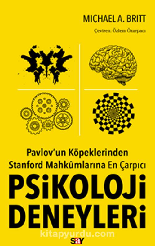 Pavlov’un Köpeklerinden Stanford Mahkûmlarına En Çarpıcı Psikoloji ...