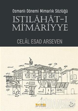 Osmanlı Dönemi Mimarlık Sözlüğü