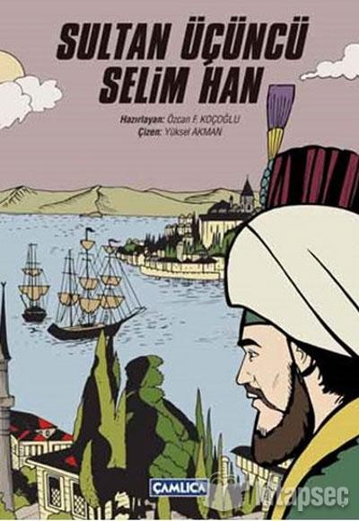 Sultan Üçüncü Selim Han