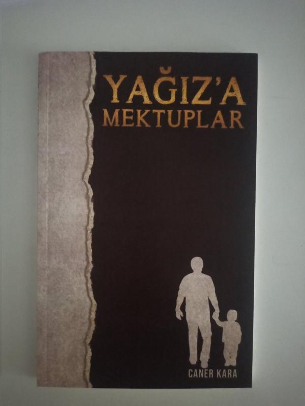 Yağız'a Mektuplar - Caner Kara - 1000Kitap