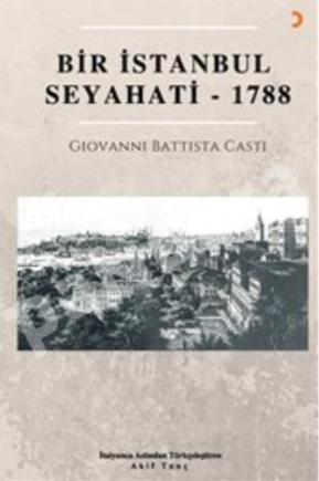 Bir İstanbul Seyahati - 1788