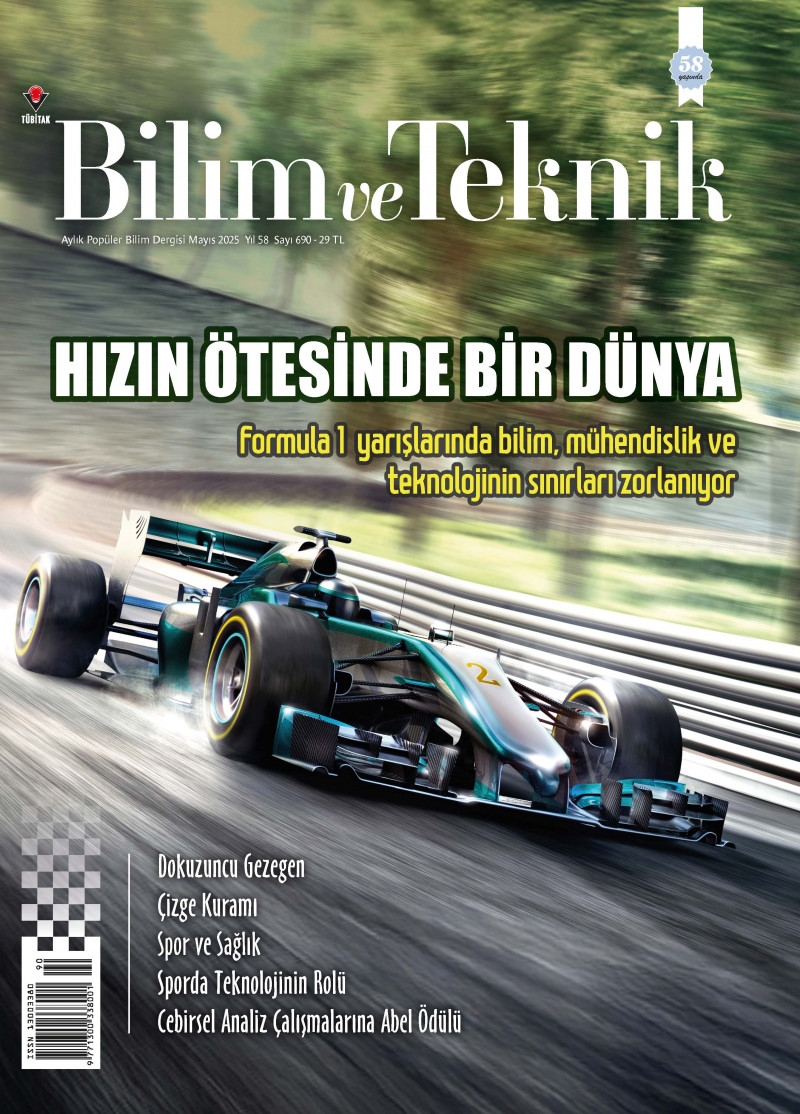 Bilim ve Teknik - Sayı 690 (Mayıs 2025) - Bilim ve Teknik Dergisi