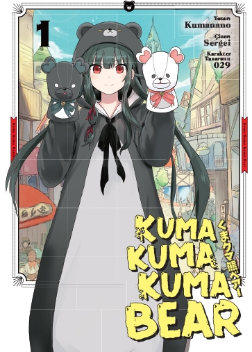 Kuma Kuma Kuma Bear - Cilt 1 - Kumanano - 1000Kitap