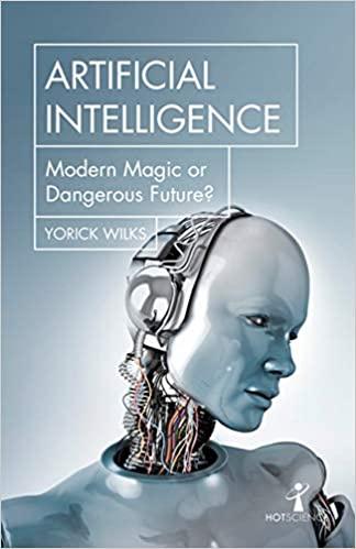 Artificial Intelligence: Modern Magic or Dangerous Future?