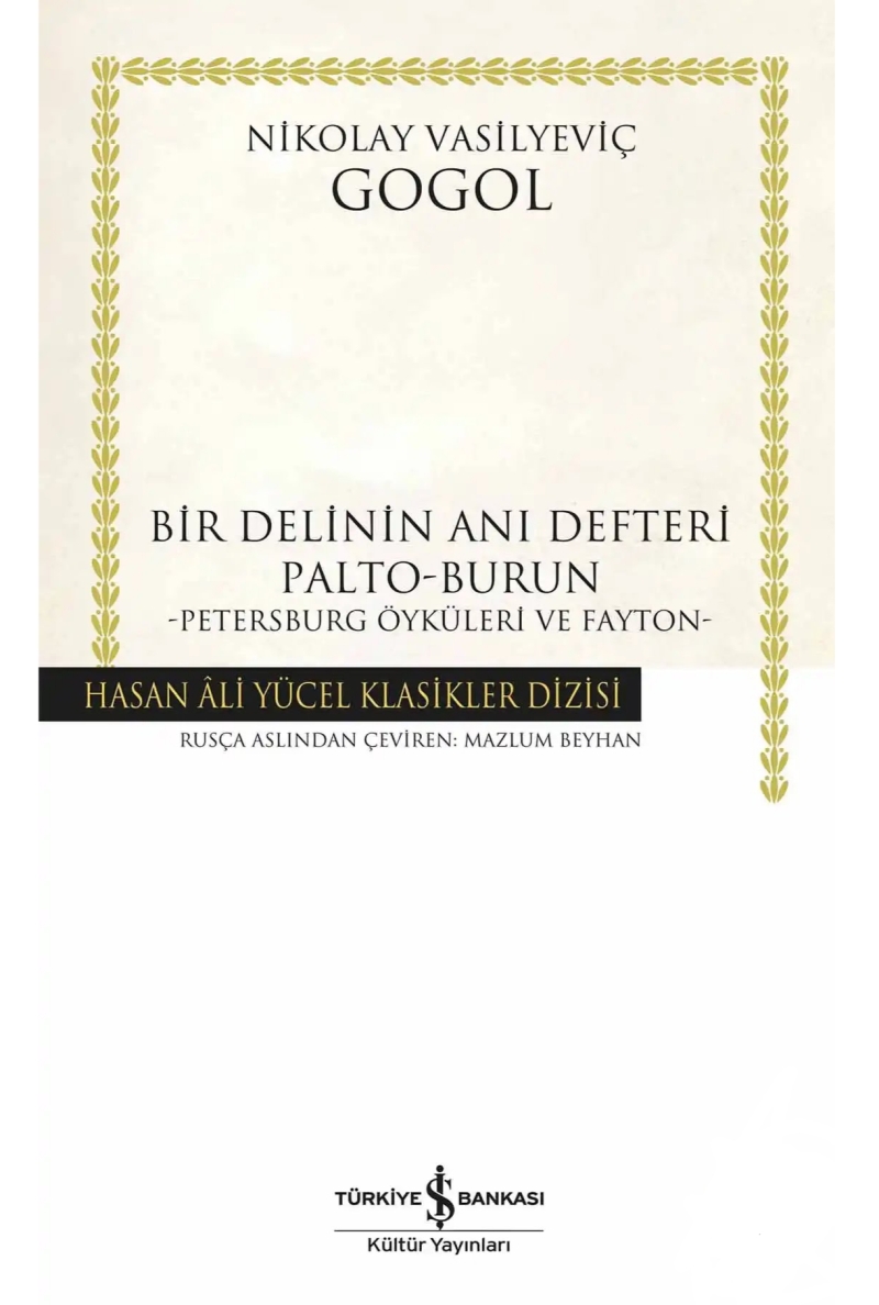Bir Delinin Anı Defteri - Palto - Burun - Petersburg Öyküleri ve Fayton kapağı