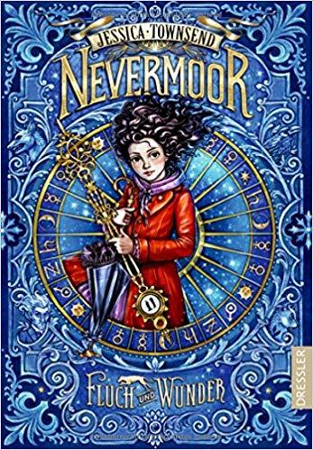 Nevermoor: Fluch und Wunder