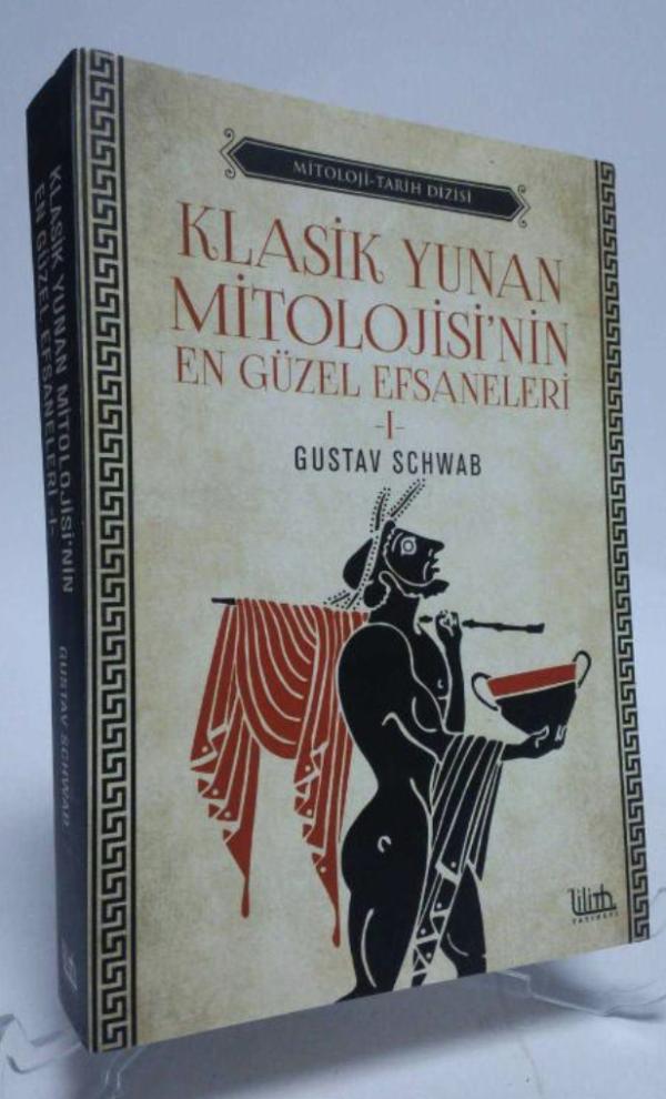 Klasik Yunan Mitolojisinin En Güzel Efsaneleri 1 - Gustav Schwab ...