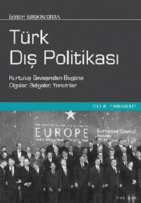 Türk Dış Politikası Cilt:3 (2001 - 2012)
