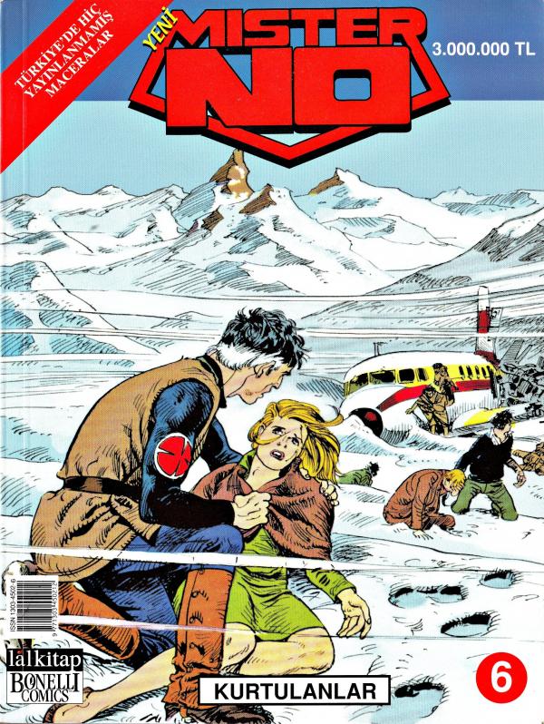 Mister No - Sayı: 006 - Kurtulanlar - Luigi Mignacco - 1000Kitap