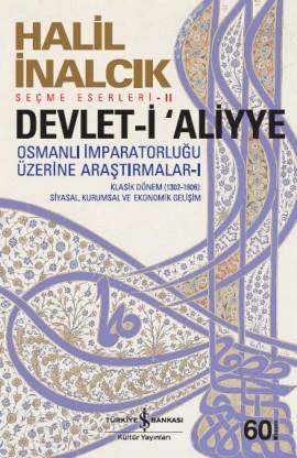 Devlet-i Aliyye - Klasik Dönem (1302-1606)