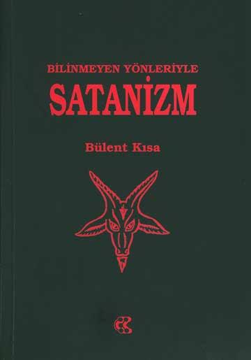 Bilinmeyen Yönleriyle Satanizm