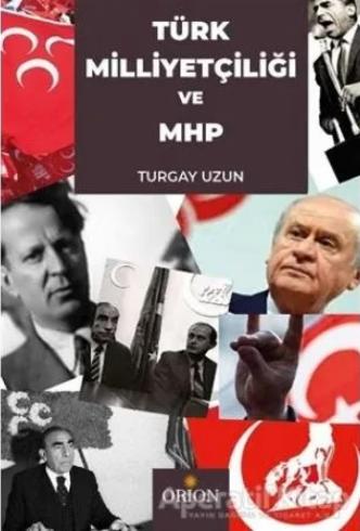 Türk Milliyetçiliği ve MHP
