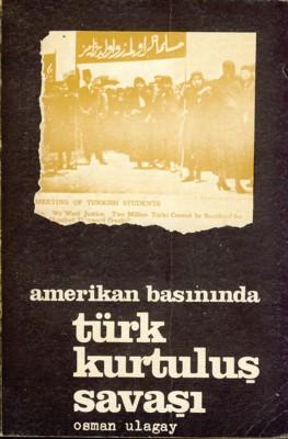 Amerikan Basınında Türk Kurtuluş Savaşı