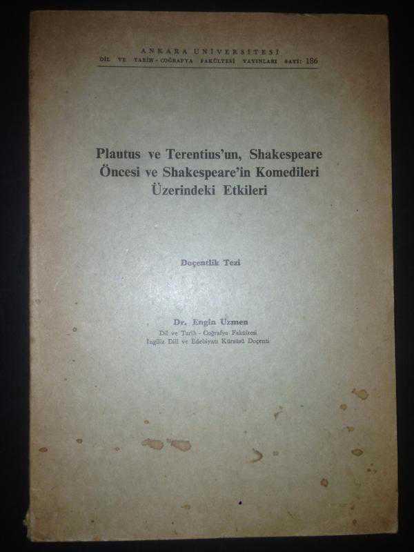Plautus ve Terentius'un, Shakespeare Öncesi ve Shakespeare'in Komedileri Üzerindeki Etkileri