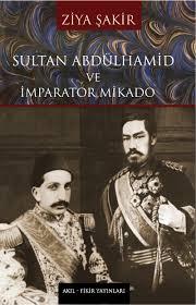 Sultan Abdülhamid ve İmparator Mikado