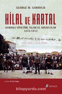 Hilal ve Kartal Osmanlı Yönetimi