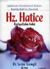 Hz. Hatice ( R. A. )
