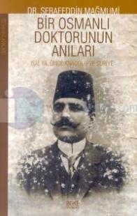 Bir Osmanlı Doktorunun Anıları