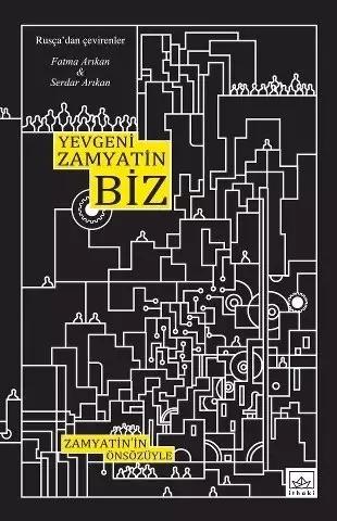 Biz - Yevgeni İvanoviç Zamyatin - 1000Kitap
