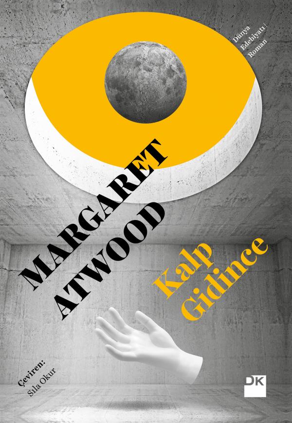 Kalp Gidince - Margaret Atwood - 1000Kitap