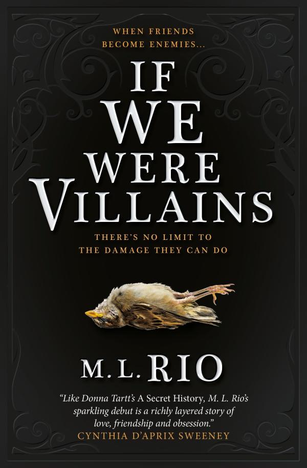 If We Were Villains - M. L. Rio - 1000Kitap