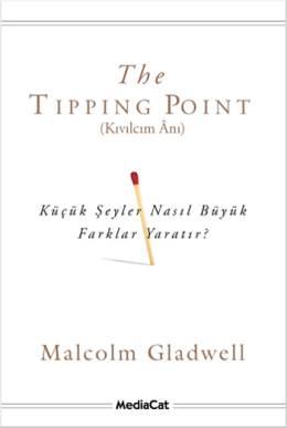The Tipping Point - Kıvılcım Anı